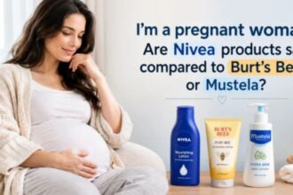i’m a pregnant woman. are nivea products safe compared to burt’s bees or mustela?