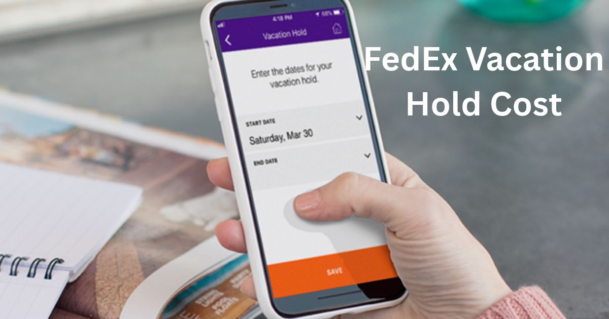 fedex vacation hold cost
